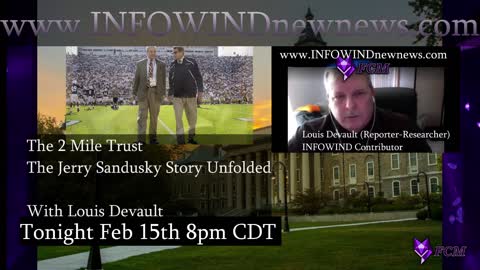 Sandusky promo The 2 Mile Trust The Jerry Sandusky Story Unfolded W/Louis Devault #infowindnewnews