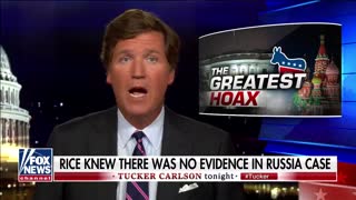 Tucker: Susan Rice and the origins of the Russia investigation