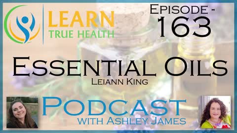 Essential Oils - Leiann King & Ashley James - #163