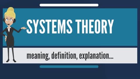 What is SYSTEMS THEORY? What does SYSTEMS THEORY mean? SYSTEMS THEORY meaning & explanation