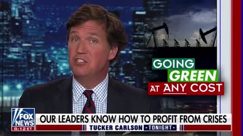 Tucker Carlson talks about how the war in Ukraine is being used to push the Biden admin's "Green New Deal" on Americans