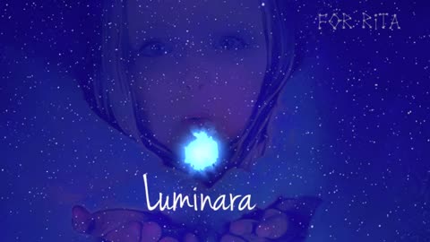 Luminara (Rita's Theme)