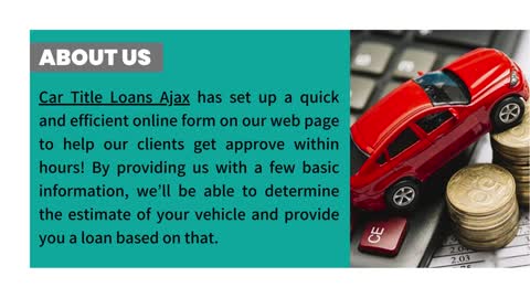 Pick Up Instant Cash On Your Car Title With Car Title Loans Ajax