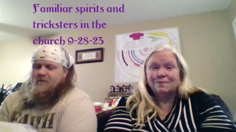Familiar spirits and tricksters in the church 9-28-23