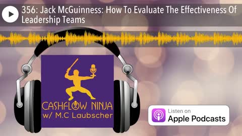 Jack McGuinness Shares How To Evaluate The Effectiveness Of Leadership Teams