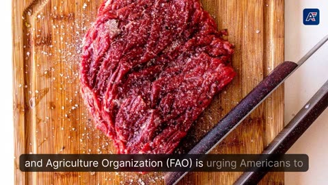 United Nations Urges Americans To Reduce Meat Consumption For ‘Climate Change’