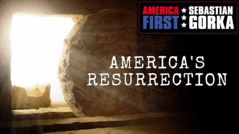 America's Resurrection. Roma Downey on AMERICA First with Sebastian Gorka
