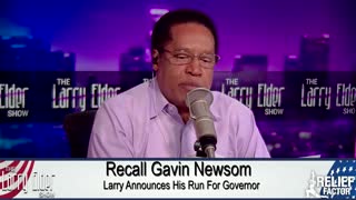 Larry Elder Announces HE IS Running For Governor