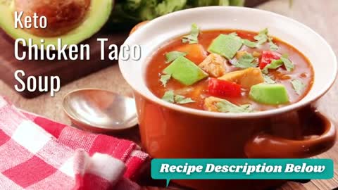 Keto Chicken Taco Soup | Chicken Recipes | Easy Keto Chicken Recipes | Keto Diet Chicken Recipes