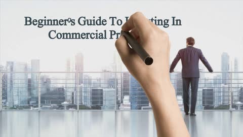 Beginner's Guide To Invest In Commercial Property