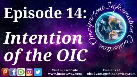 Episode 14- Intention of the OIC