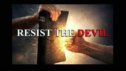 Resist the Devil! (James 4:7)