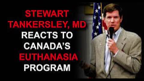 Stewart Tankersley MD on Deconditioning From Euthanasia Culture