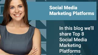 Top 8 Social Media Marketing Platform
