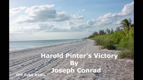 Harold Pinter’s Victory By Joseph Conrad
