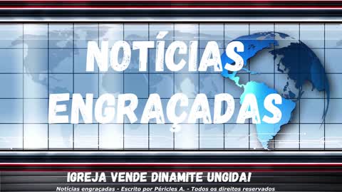 Notícias engraçadas: Igreja vende dinamite ungida!