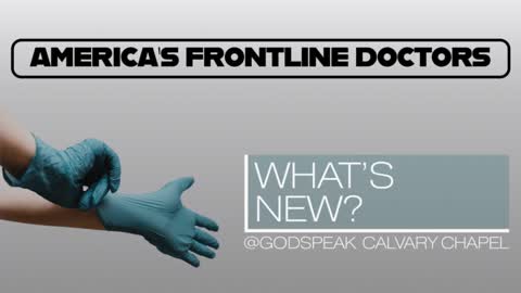 What's New with America's Frontline Doctors