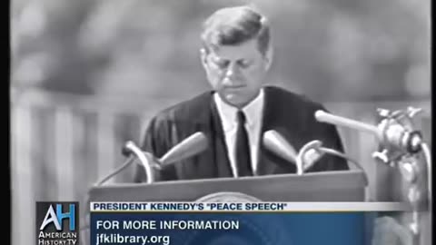 JFK Speech at American University 06--10-1963