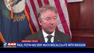 Sen. Paul: Putin has very much miscalculated