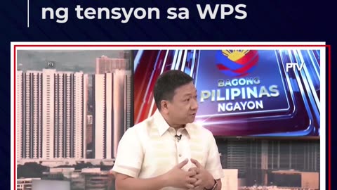 Pilipinas, nakikipag-usap sa China sa iba't ibang diplomatic levels kaugnay ng tensyon sa WPS.