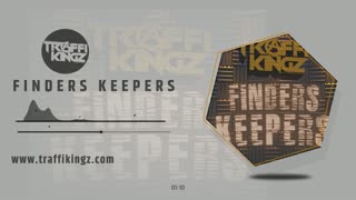 Finders Keepers (Instrumental) Prod. by Traffikingz