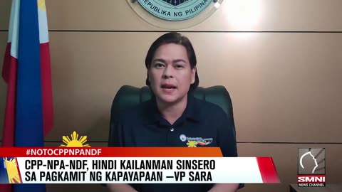 CPP-NPA-NDF, hindi kailanman naging sinsero sa pagkamit ng kapayapaan —VP Sara