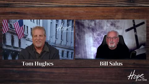Bible Prophecy Unfolding with Tom Hughes and Bill Salus - The Apocalypse! Has it already begun