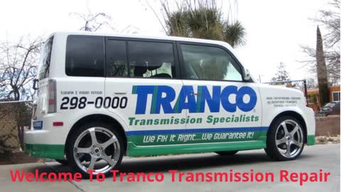 Tranco | #1 Car Transmission Repair in Albuquerque, NM