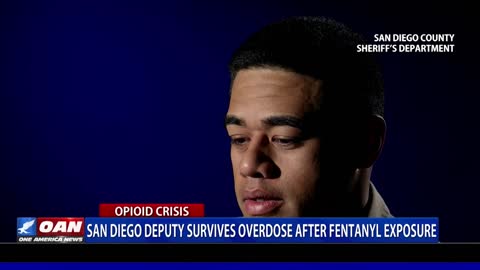 San Diego deputy survives overdose after fentanyl exposure