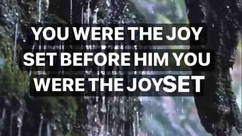 Jesus Died For YOU, You Are His Joy