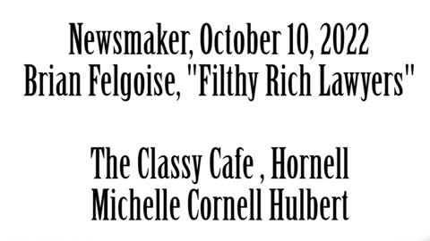 Wlea Newsmaker, October 10, 2022, Brian Felgoise, "Filthy Rich Lawyers"