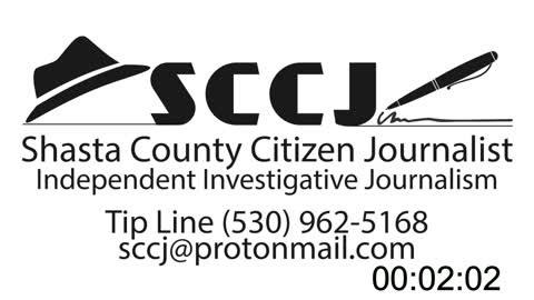 Shasta County Citizen Journalist Ep 3 100421