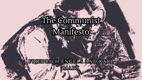 The Communist Manifesto by Friedrich Engels and Karl Marx | Complete Audiobook