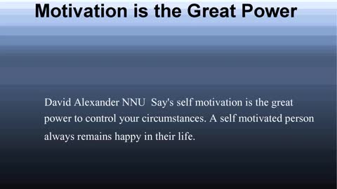 David Alexander NNU : Basic Steps for Self Motivation and Positive Attitude