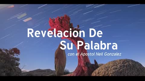 Revelacion De Su Palabra 1/19/21