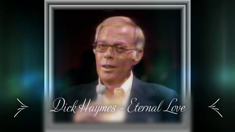 Dick Haymes - Eternal Love (Unissued Recording)