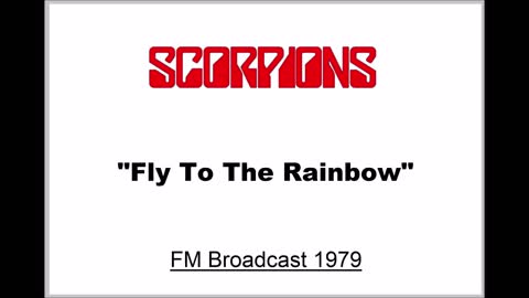 Scorpions - Fly To The Rainbow (Live in Chicago 1979) FM Broadcast