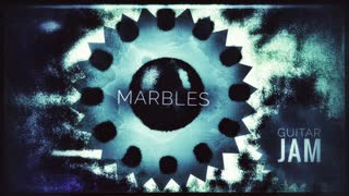 Marbles - Guitar Jam/Backing Track F# & D
