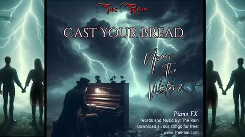 Cast Your Bread Upon The Waters (Piano Only MSW) FX