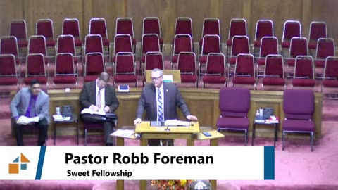 Pastor Robb Foreman // Sweet Fellowship