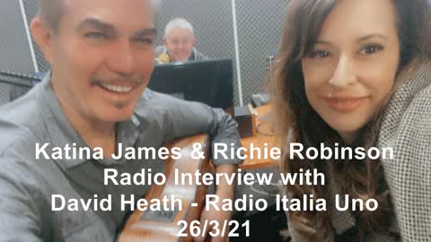 Katina James and Richie Robinson Radio Italia Interview March 2021.