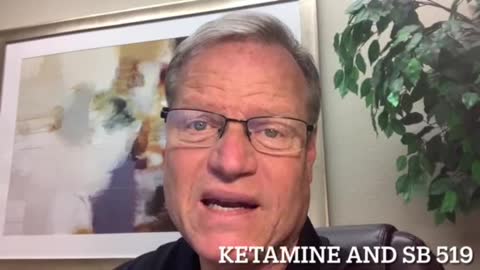 Ketamine a Date Rape Drug and California SB 519