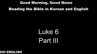 Radio English | Luke 6 | Part III