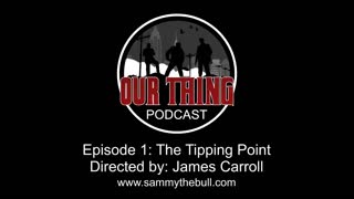 PREMIERE: 'Our Thing' Podcast Episode 1: The Tipping Point | Sammy "The Bull" Gravano