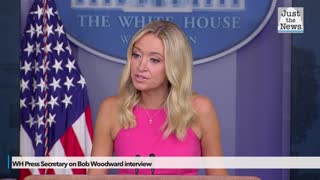 WH Press Sec. on Woodwards interview with Trump