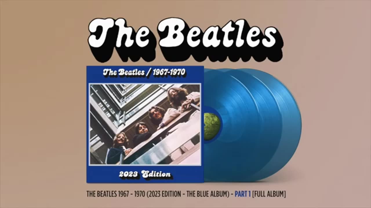 The Beatles / 1967 1970 (2023 Edition The Blue Album) [PART 1