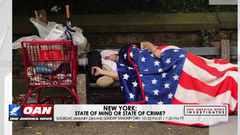 One America News Investigates: New York state of mind or state of crime?