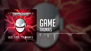 Troniks - Game