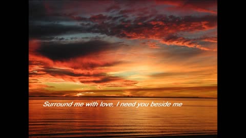 Surround me with love ~ Charly McClain