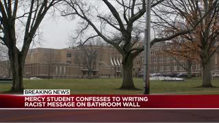 Mercy student takes responsibility for graffiti with racial slur